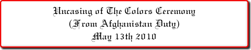Uncasing of The Colors Ceremony